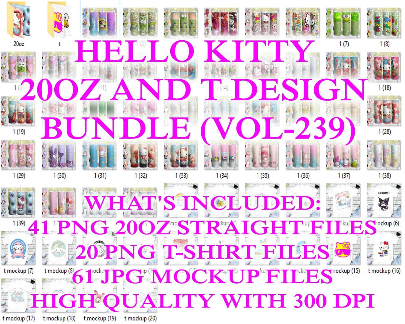 HELLO KITTY 20OZ AND T DESIGN BUNDLE (VOL-239)