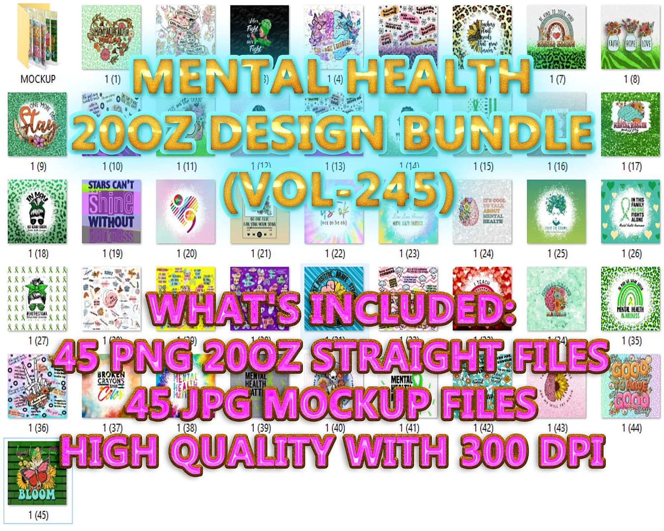 MENTAL HEALTH 20OZ DESIGN BUNDLE (VOL-245)