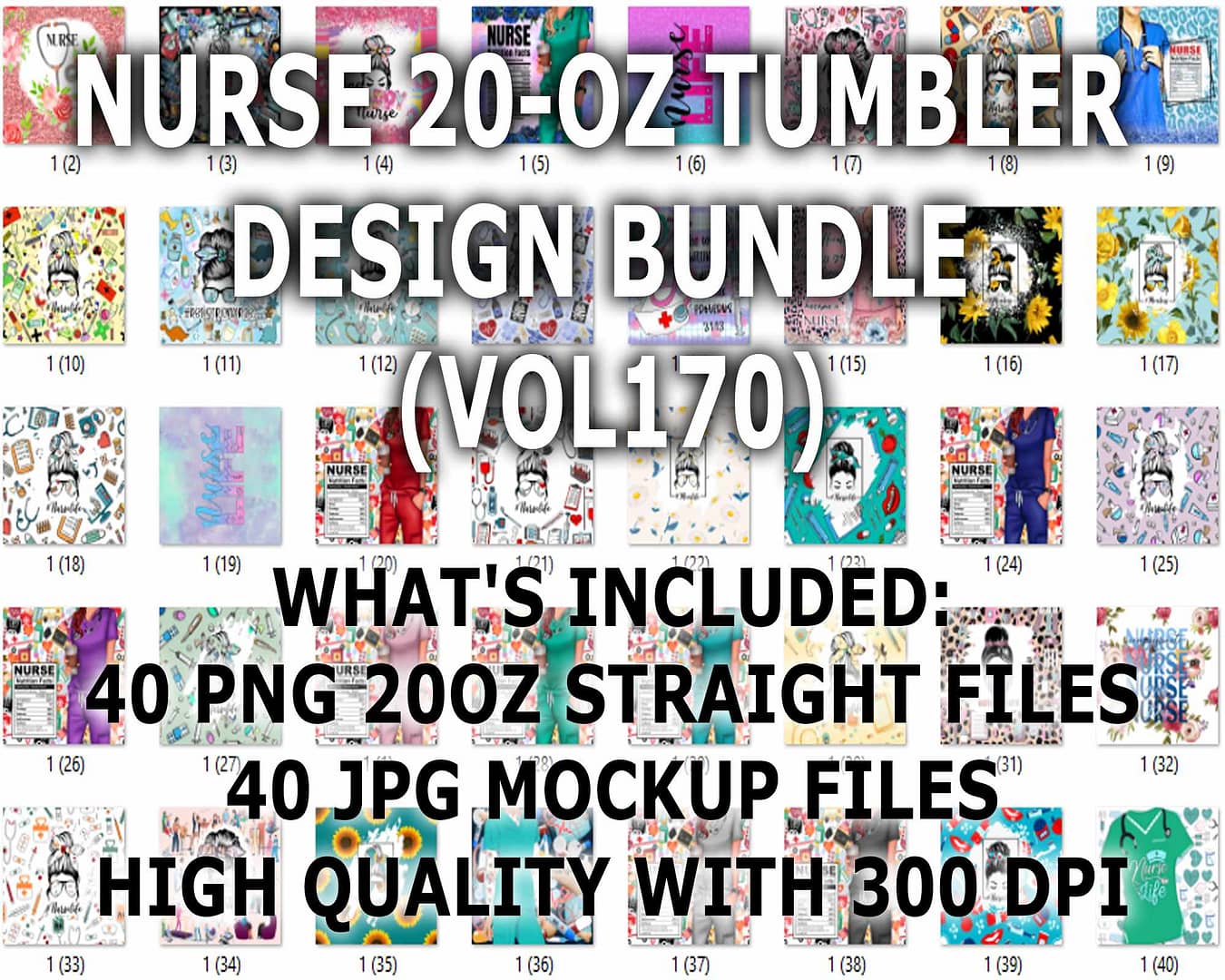 NURSE 20-OZ TUMBLER DESIGN BUNDLE (VOL170)