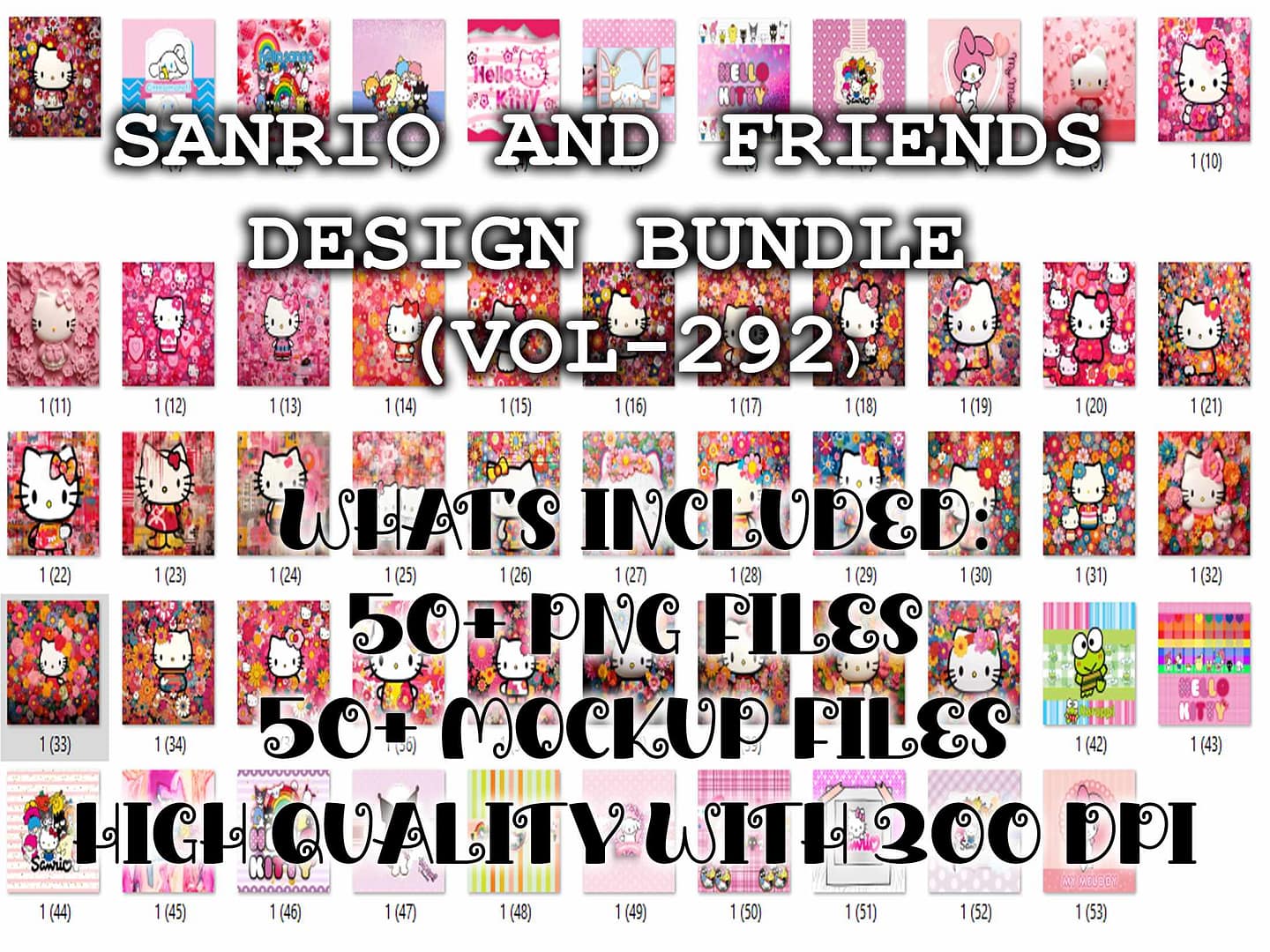 SANRIO AND FRIENDS DESIGN BUNDLE (VOL-292)