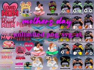 Mothers day unlimited designs Bundle price $12 What's included: 300+ PNG files 300+ AI files 300+ SVG files High quality with 300 dpi Do not resell digital creation