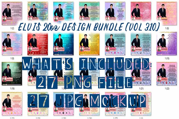 ARTIST (ELVIS) 20oz DESIGN BUNDLE (VOL 310)