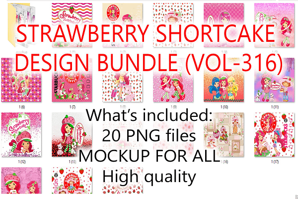 STRAWBERRY SHORTCAKE DESIGN BUNDLE (VOL-316)