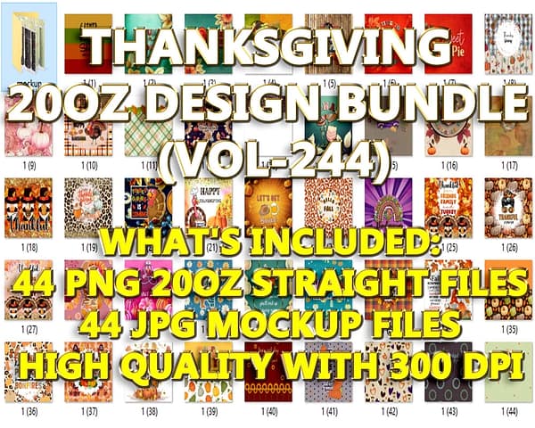 THANKSGIVING 20OZ DESIGN BUNDLE (VOL-244)